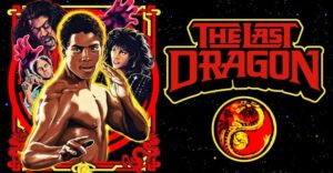 The Last Dragon